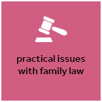 practical issues family law