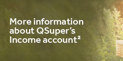 QSupers Income account