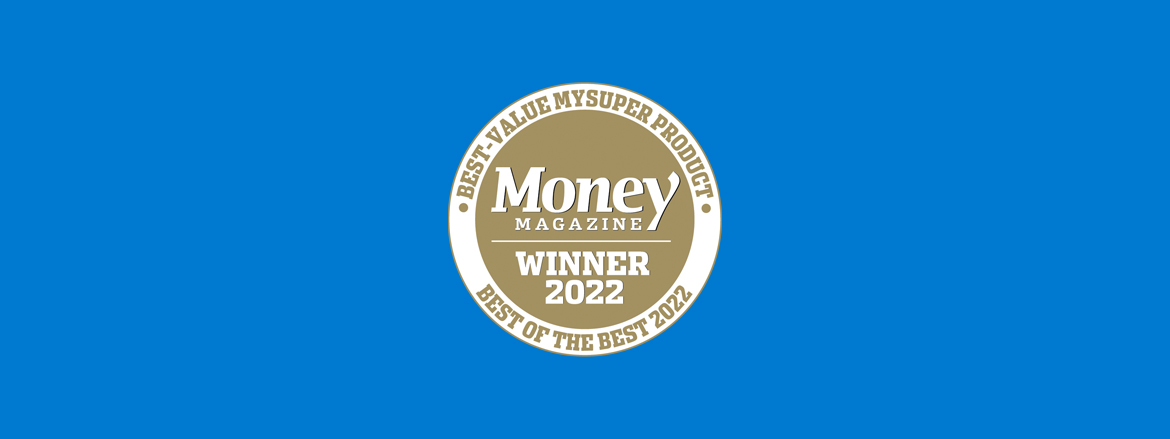Money Magazine Best Value MySuper product award 2022